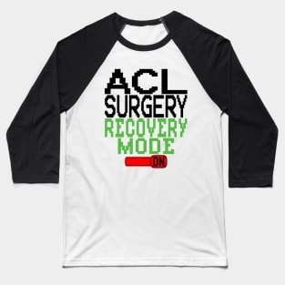 ACL Surgery Baseball T-Shirt